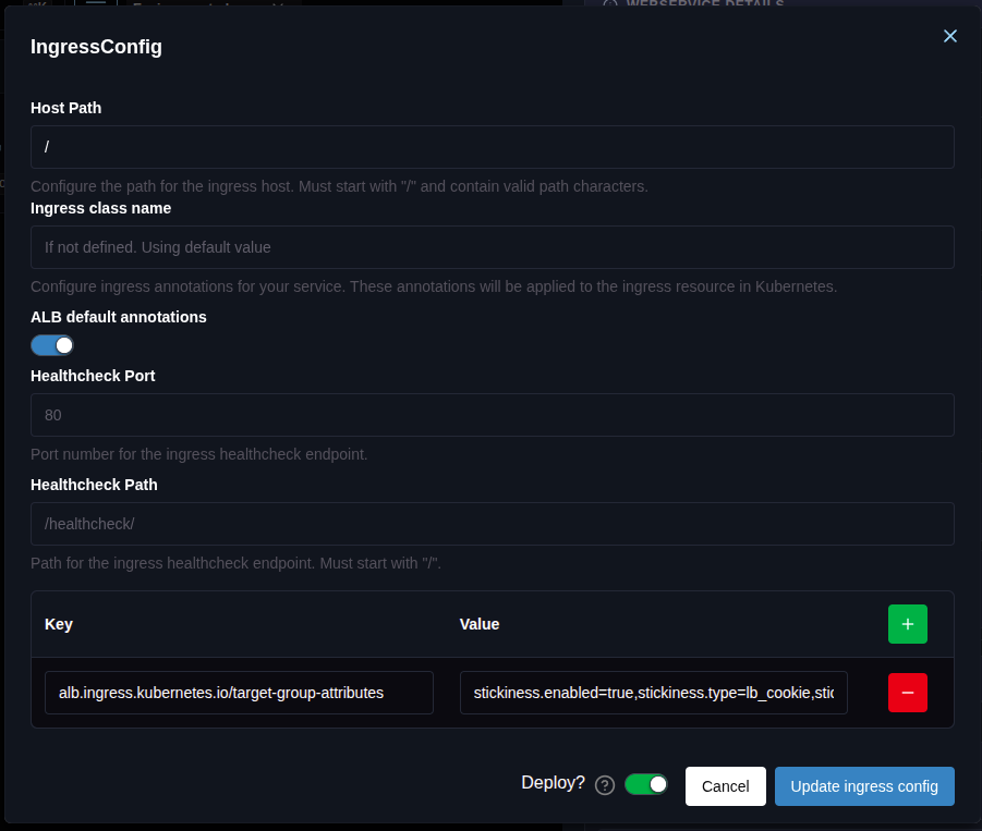 IngressConfig dialog with the target-group-attributes annotation in the Extra Annotations table, ALB default annotations enabled and Deploy? on